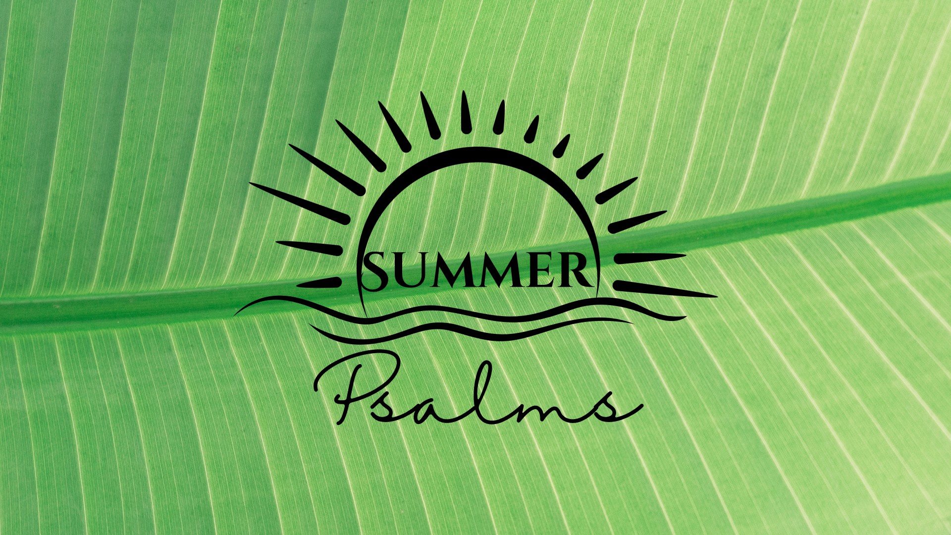 Summer Psalms Psalm 34 Sermon Notes First Covenant Church Of River summer-psalms-psalm-34-sermon-notes-first-covenant-church-of-river